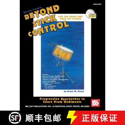 【3-4周达】Beyond Stick Control: For the Snare and Drum Set Player [With CD] [9780786651108]