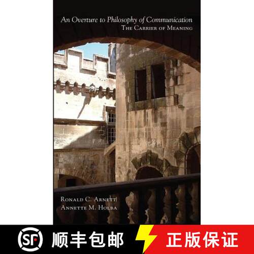 【2-3周达】An Overture to Philosophy of Communication : The Carrier of Meaning [9781433113444]