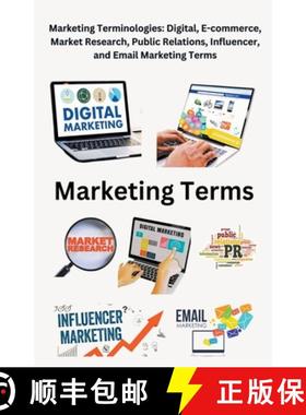 【3-4周达】Marketing Terminologies: Digital, E-commerce, Influencer, and Email Marketing Terms [9798223384403]
