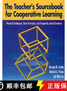 【3-4周达】The Teacher′s Sourcebook for Cooperative Learning: Practical Techniques, Basic Princ... [9780761946090]