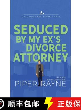 预订 Seduced by my Ex's Divorce Attorney [9798887140766]