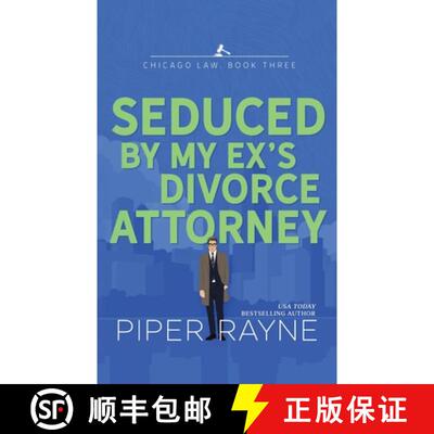 【3-4周达】Seduced by my Ex's Divorce Attorney [9798887140766]