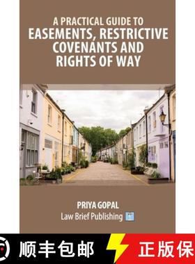 【3-4周达】A Practical Guide to Easements, Restrictive Covenants and Rights of Way [9781914608711]
