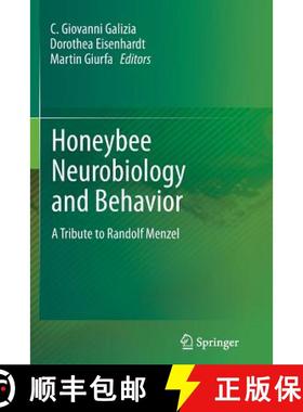 【3-4周达】Honeybee Neurobiology and Behavior : A Tribute to Randolf Menzel [9789400798960]