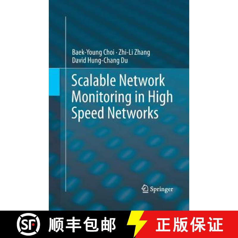 【3-4周达】Scalable Network Monitoring in High Speed Networks [9781489985637]