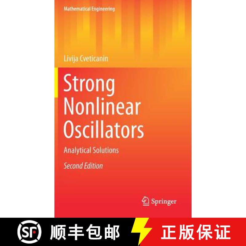 【3-4周达】Strong Nonlinear Oscillators : Analytical Solutions [9783319588254]