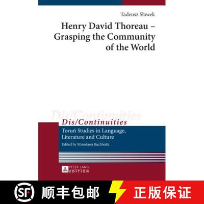 【3-4周达】精装 Henry David Thoreau - Grasping the Community of the World : Translated by Jean Ward [9783631640982]