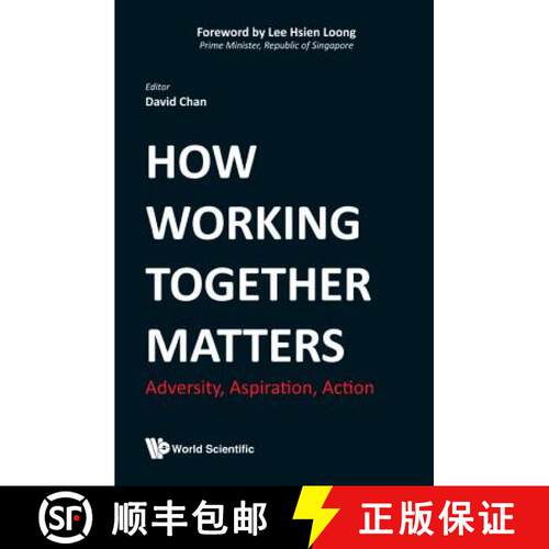【3-4周达】精装 How Working Together Matters: Adversity, Aspiration, Action [9789813278400]