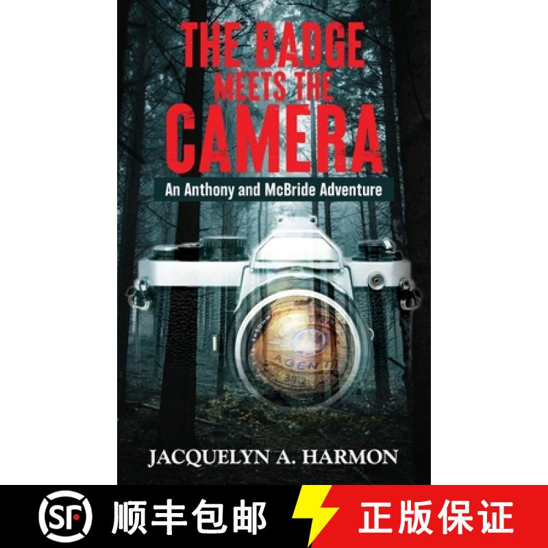 【2-3周达】The Badge Meets the Camera: An Anthony and McBride Adventure [9781960952332]