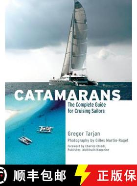 【3-4周达】Catamarans: The Complete Guide for Cruising Sailors [9780071498852]