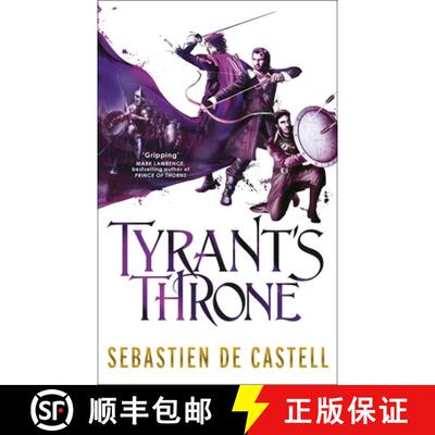 【3-4周达】Tyrant's Throne: The Greatcoats Book 4: The Stunning Conclusion to the Swashbuckling Adven... [9781782066842]