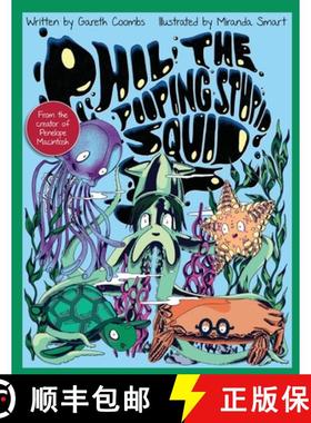 【3-4周达】Phil The Pooping Stupid Squid [9781800317345]