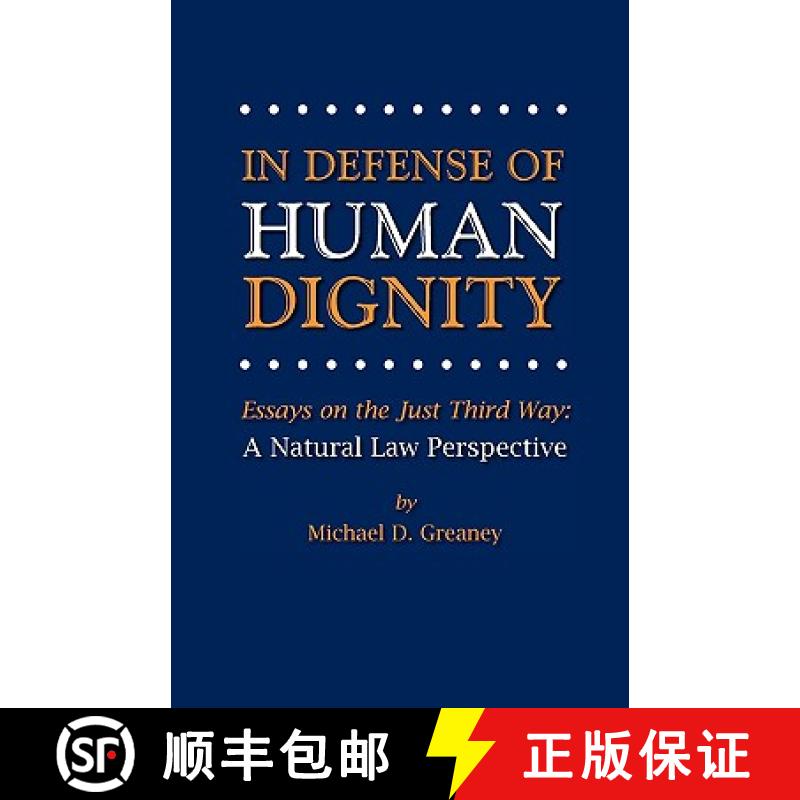 【3-4周达】In Defense of Human Dignity [9780944997024]