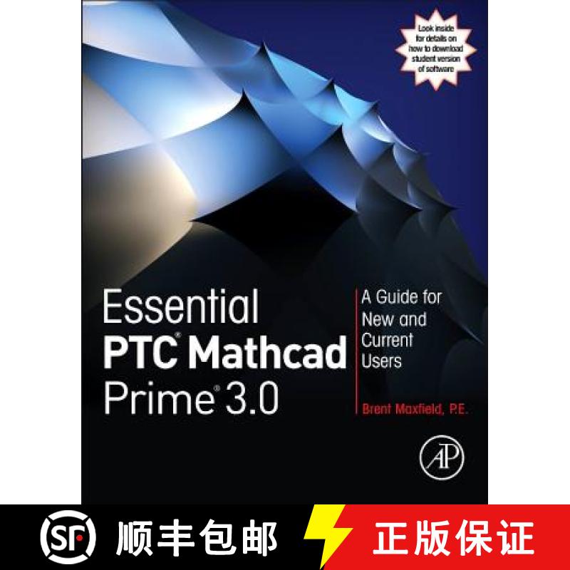 【2-3周达】Essential PTC (R) Mathcad Prime (R) 3.0: A Guide for New and Current Users [9780124104105]