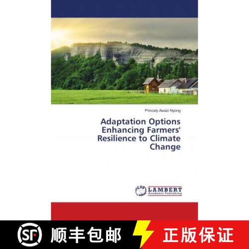 预订 Adaptation Options Enhancing Farmers' Resilience to Climate Change [9783330027947]