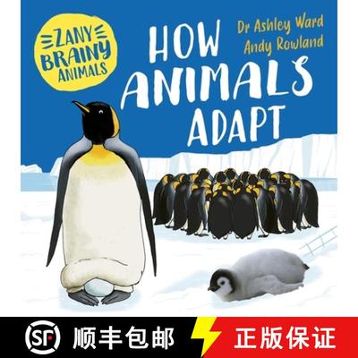 【3-4周达】Zany Brainy Animals: How Animals Adapt [9781526323965]