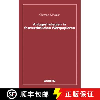 【3-4周达】Anlagestrategien in festverzinslichen Wertpapieren [9783409147484]