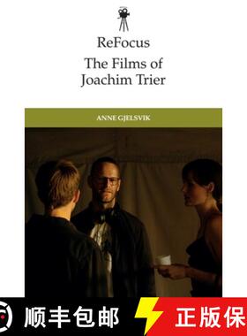 【3-4周达】Refocus: The Films of Joachim Trier [9781399517133]