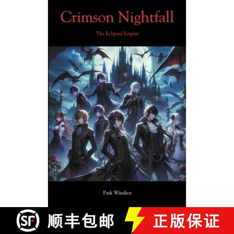 【2-3周达】Crimson Nightfall: The Eclipsed Empire [9798224832262]
