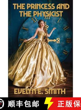 【3-4周达】The Princess and the Physicist [9781515450283]