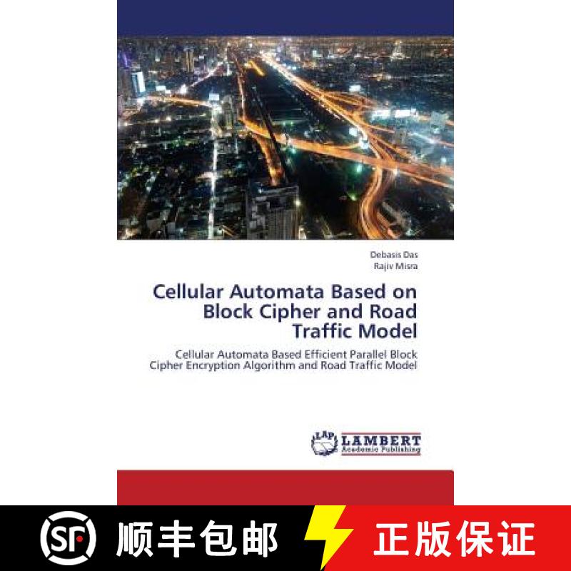 预订 Cellular Automata Based on Block Cipher and Road Traffic Model [9783659422263]