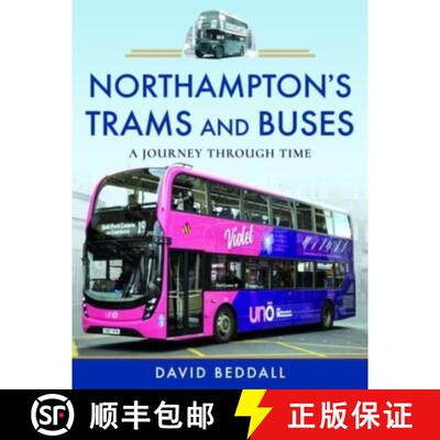 【3-4周达】精装 Northampton's Trams and Buses: A Journey Through Time [9781526780966]