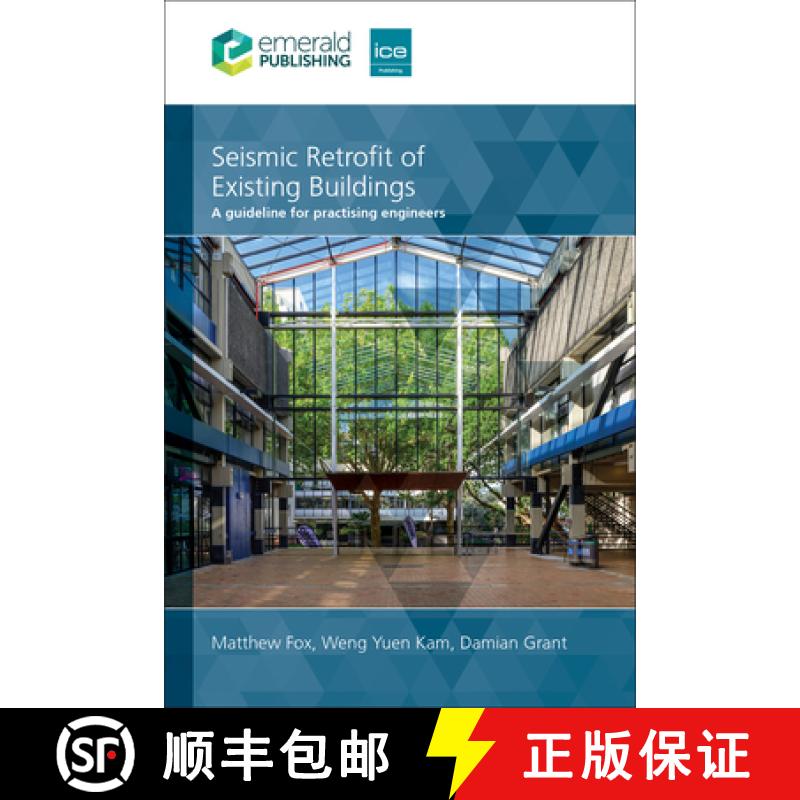 【3-4周达】Seismic Retrofit of Existing Buildings: A Guideline for Practising Engineers [9781835498354]