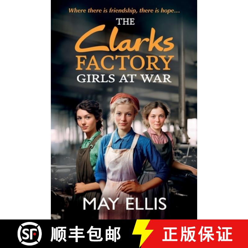 【2-3周达】The Clarks Factory Girls at War [9781835330203]