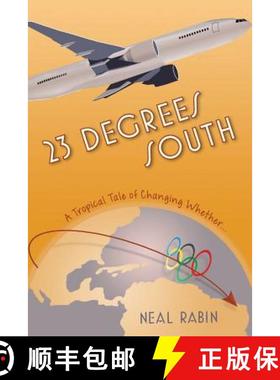 预订 23 Degrees South: A Tropical Tale of Changing Whether... [9780997046816]