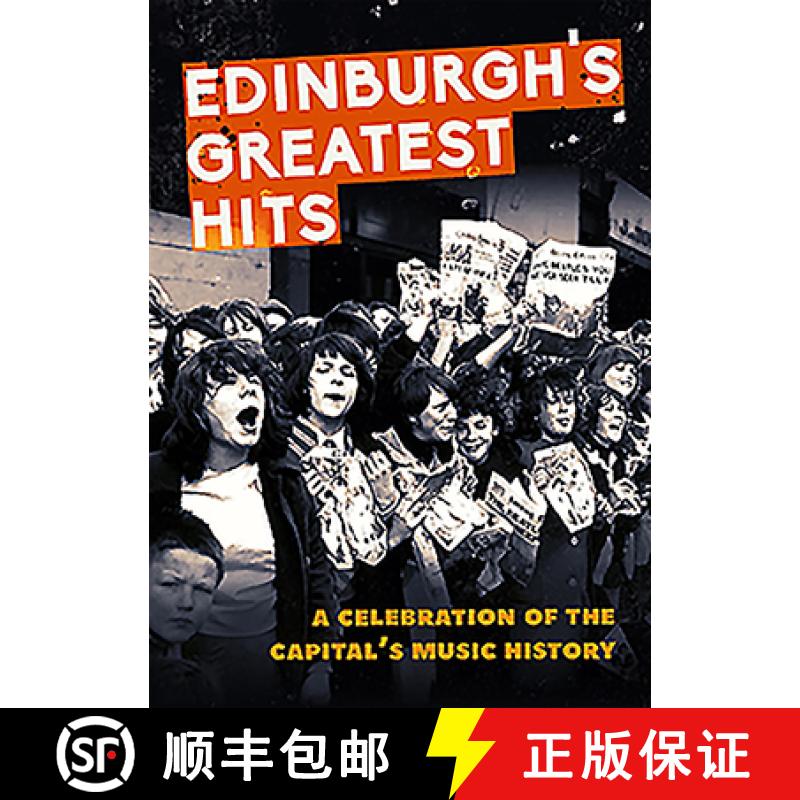 【2-3周达】Edinburgh's Greatest Hits: A Celebration of the Capital's Music History [9781846975325]
