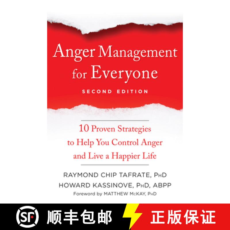 【3-4周达】Anger Management for Everyone : Ten Proven Strategies to Help You Control Anger and Live a... [9781684032266]