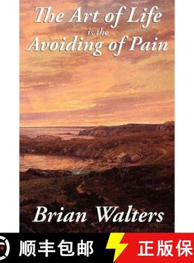 【3-4周达】The Art of Life Is the Avoiding of Pain [9781617208478]