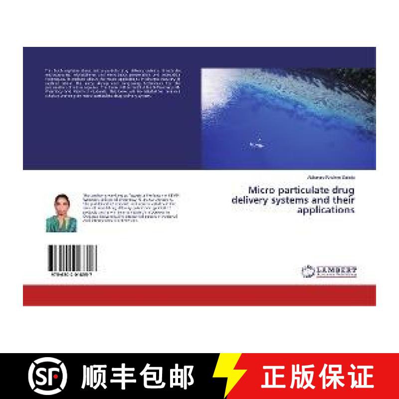 预订 Micro particulate drug delivery systems and their applications [9786202018357]