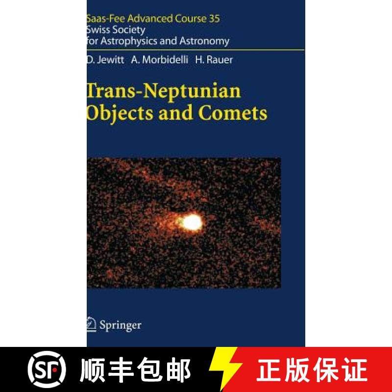 【3-4周达】Trans-Neptunian Objects and Comets: Saas-Fee Advanced Course 35. Swiss Society for Astroph... [9783540719571]