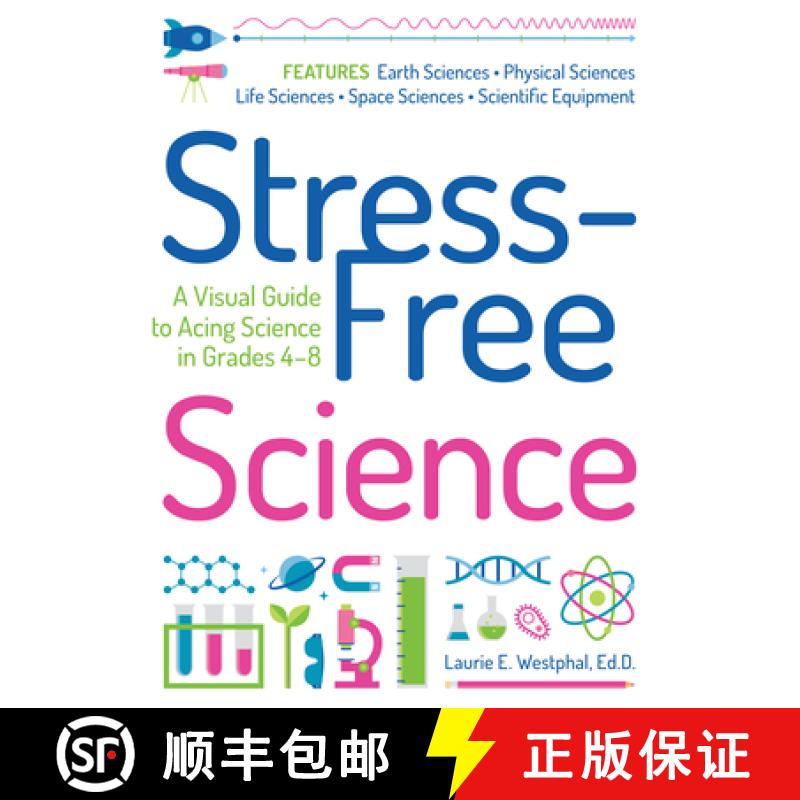 【3-4周达】Stress-Free Science : A Visual Guide to Acing Science in Grades 4-8 [9781646320165]