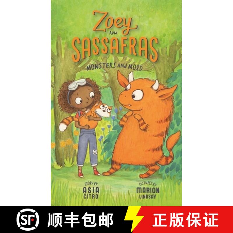 Monsters and Mold: Zoey and Sassafras #2 [9781943147144]