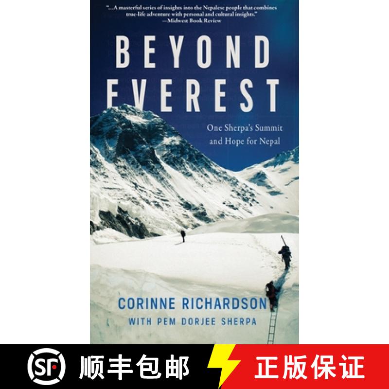 【2-3周达】Beyond Everest: One Sherpa's Summit and Hope for Nepal [9781961624849]