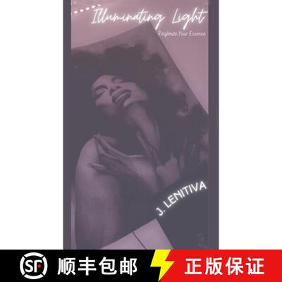 【3-4周达】Illuminating Light: Reignite Your Essence [9789357440288]