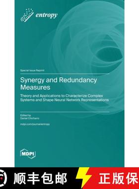 【3-4周达】Synergy and Redundancy Measures: Theory and Applications to Characterize Complex Systems a... [9783725836130]