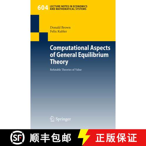 【3-4周达】Computational Aspects of General Equilibrium Theory : Refutable Theories of Value [9783540765905]