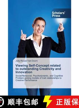 预订 Viewing Self-Concept related to outstanding Creativity and Innovation [9783639711455]
