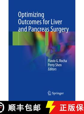 【3-4周达】Optimizing Outcomes for Liver and Pancreas Surgery [9783319626239]