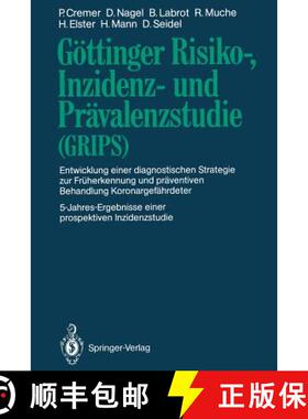 【3-4周达】Goettinger Risiko-, Inzidenz- Und Pravalenzstudie (Grips): Entwicklung Einer Diagnostische... [9783642763243]