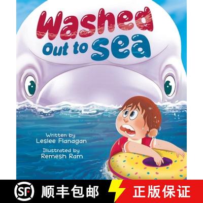 【3-4周达】Washed Out to Sea: A Heartwarming Ocean Adventure for Kids Ages 4-8 [9781960948052]