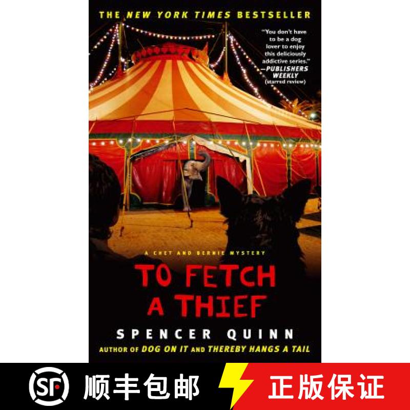 【3-4周达】To Fetch a Thief: A Chet and Bernie Mysteryvolume 3 [9781439157084]