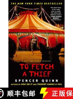 【3-4周达】To Fetch a Thief: A Chet and Bernie Mysteryvolume 3 [9781439157084]