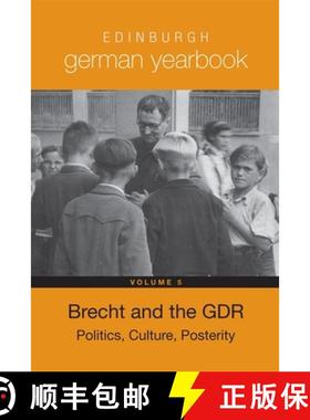 【3-4周达】Edinburgh German Yearbook 5: Brecht and the Gdr: Politics, Culture, Posterity [9781571134929]