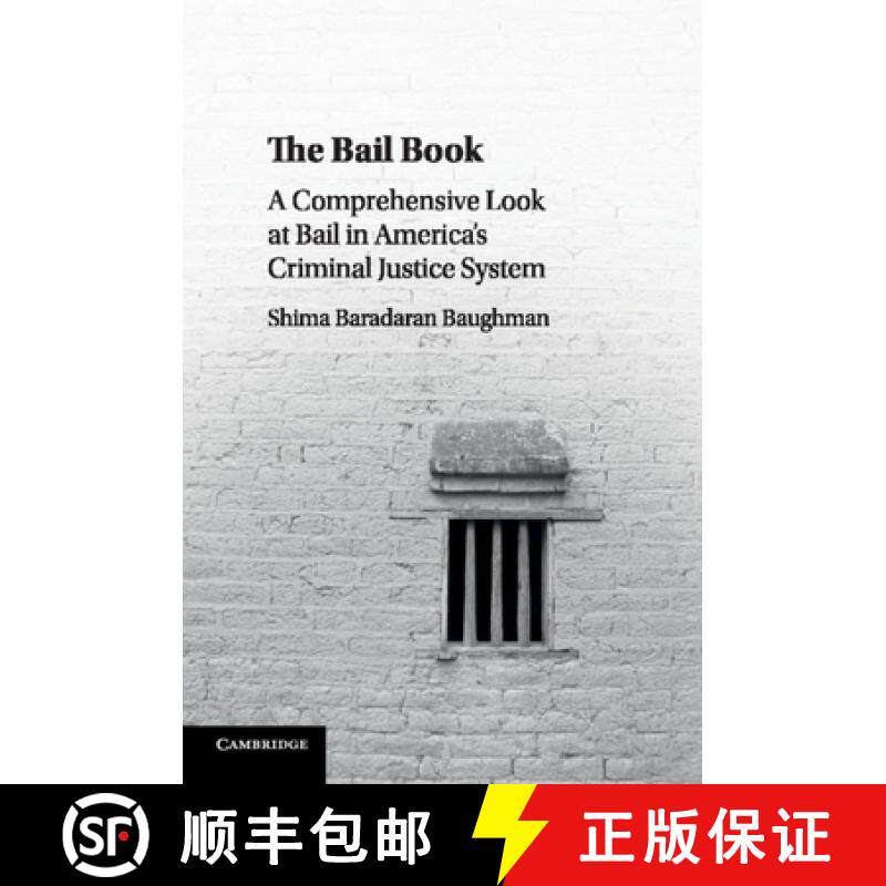 【3-4周达】The Bail Book: A Comprehensive Look at Bail in America's Criminal Justice System [9781107579156]