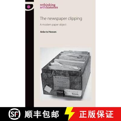 【3-4周达】The newspaper clipping : A modern paper object [9780719087028]
