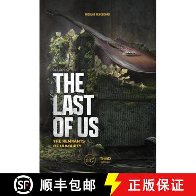 【3-4周达】Decoding the Last of Us: The Remnants of Humanity [9782377844401]